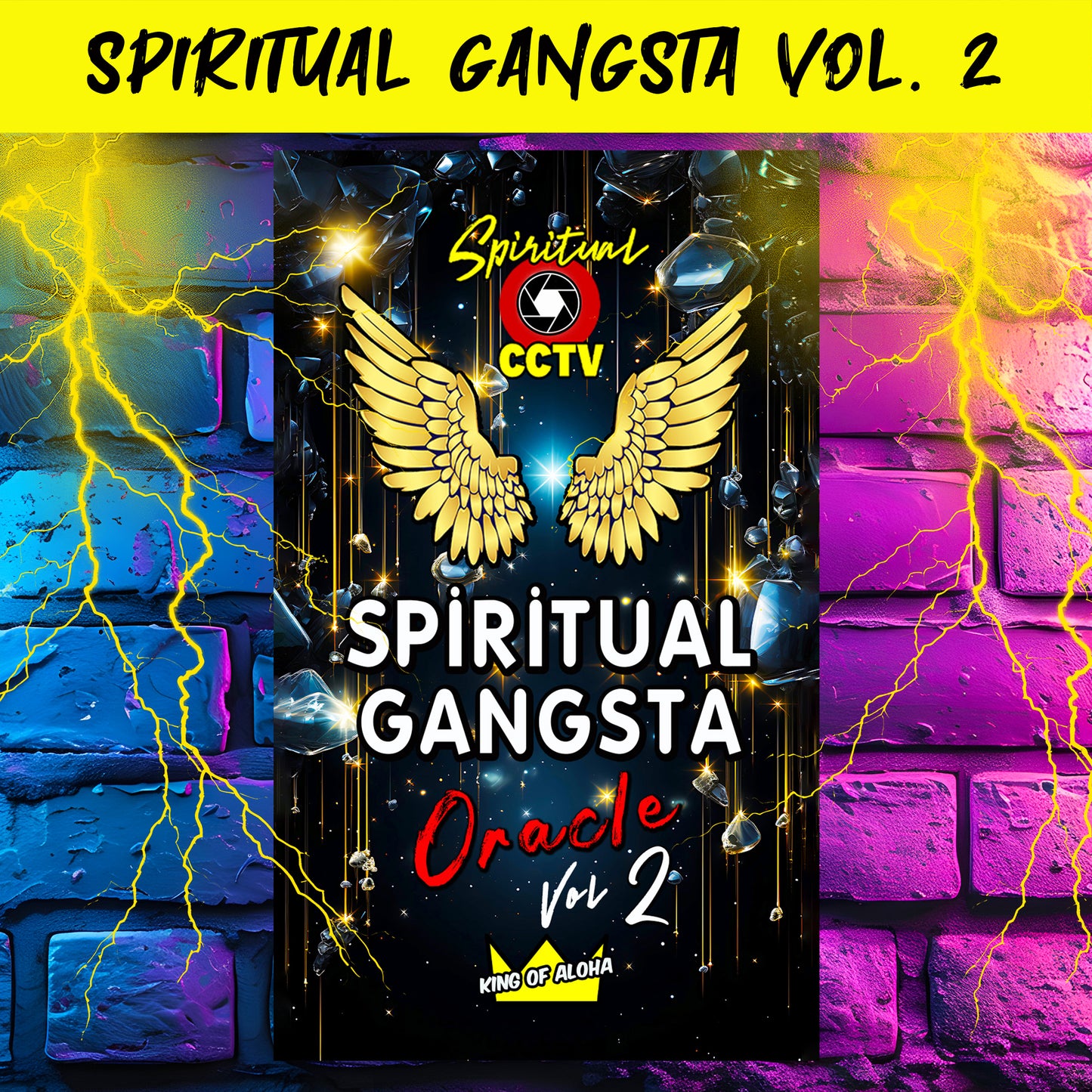 Spiritual Gangsta Vol. 2