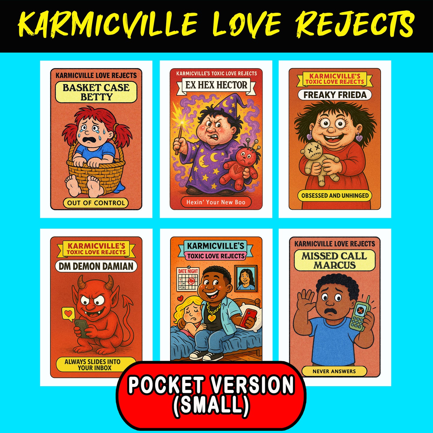 Karmicville Love Rejects - POCKET VERSION (SMALL)
