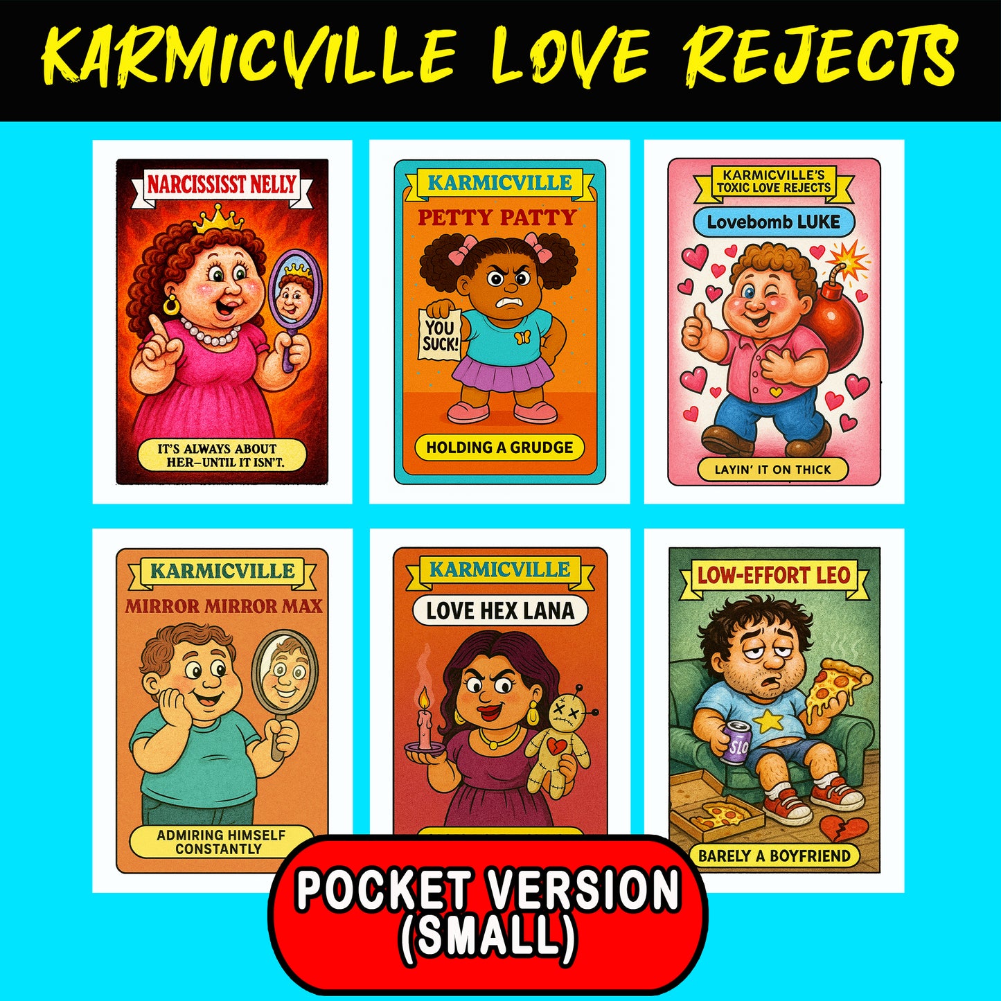 Karmicville Love Rejects - POCKET VERSION (SMALL)