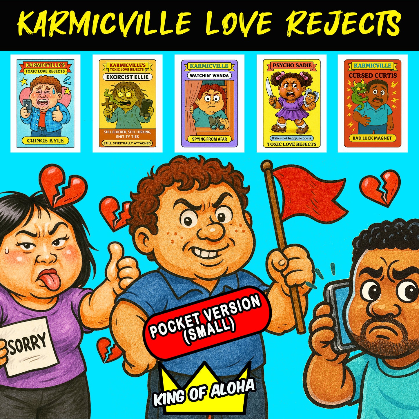 Karmicville Love Rejects - POCKET VERSION (SMALL)