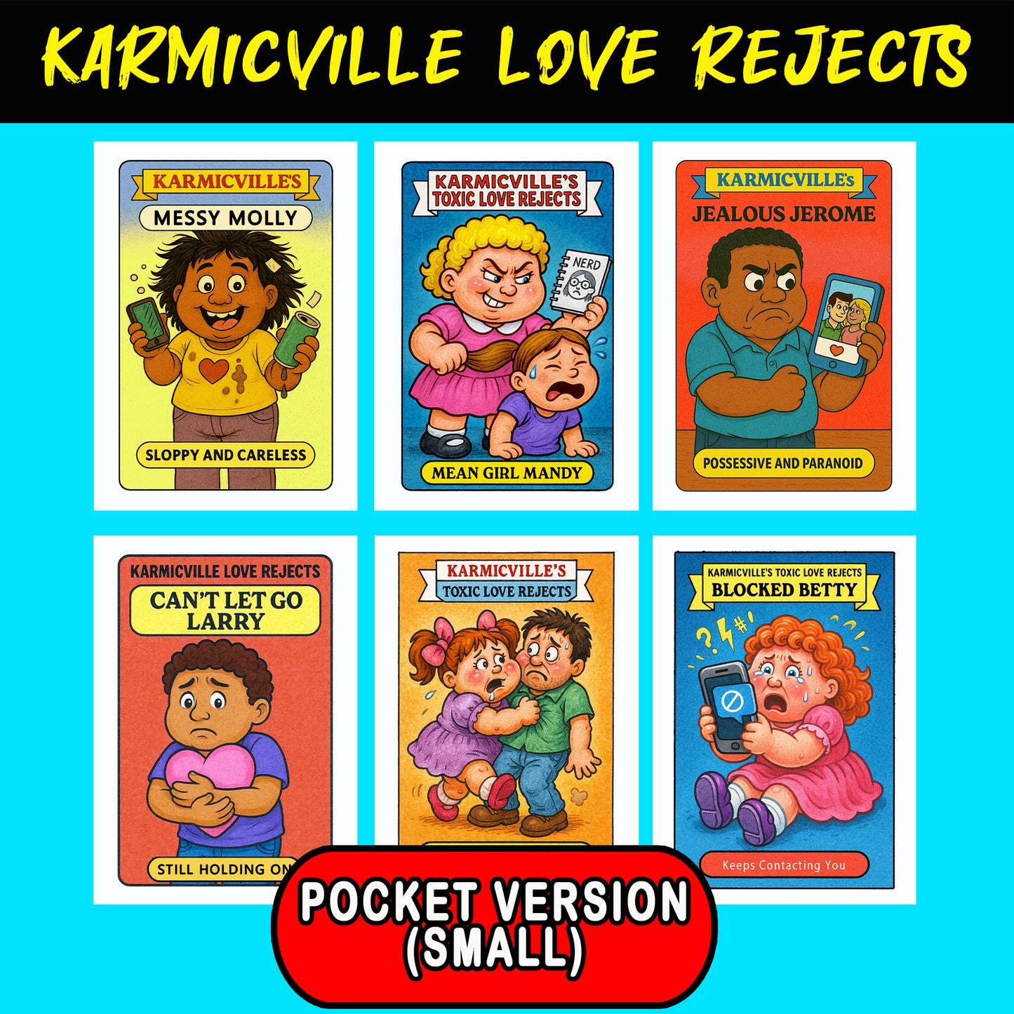 Karmicville Love Rejects - POCKET VERSION (SMALL)