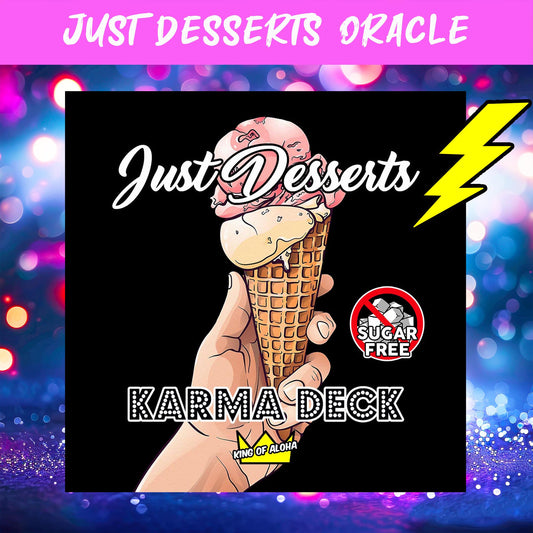 Just Desserts - Karma Deck