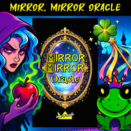 Mirror, Mirror Oracle
